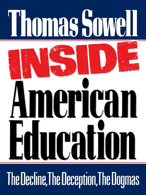 Title details for Inside American Education by Thomas Sowell - Available